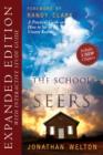 Image for School of the Seers Expanded Edition: A Practical Guide on How to See in the Unseen Realm