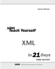 Image for Sams teach yourself XML in 21 days.