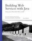 Image for Building Web Services With Java: Making Sense of XML, SOAP, WSDL, and UDDI