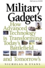 Image for Military gadgets: how advanced technology is transforming today&#39;s battlefield-- and tomorrow&#39;s