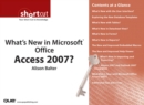 Image for What&#39;s New in Microsoft Office Access 2007? (Digital Short Cut)