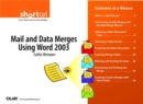 Image for Mail and Data Merges Using Word 2003 (Digital Short Cut)