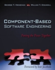 Image for Component-based software engineering  : putting the pieces together