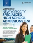 Image for Master the New York City Specialized High School Admissions Test