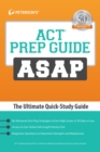Image for ACT Prep Guide ASAP: The Ultimate Quick-Study Guide