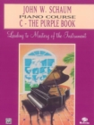 Image for John W. Schaum Piano Course, C : The Purple Book
