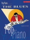 Image for POP PIANO CLASSICS THE BLUES PVG