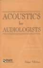 Image for Acoustics for Audiologists