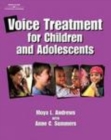 Image for Voice Treatment for Children &amp; Adolescents