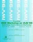 Image for Computer Society Annual Workshop on VLSI : WVLSI &#39;99