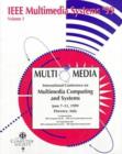 Image for IEEE International Conference on Multimedia Computing and Systems, June 7-11, 1999, Florence, Italy  : proceedings