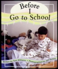 Image for Before I Go to School : Set A Emergent Guided Readers