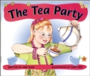 Image for The Tea Party : Set A Emergent Guided Readers