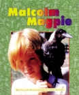 Image for Malcolm Magpie