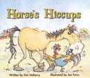 Image for Horse&#39;s Hiccups : Set A Early Guided Readers