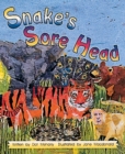 Image for The Snake&#39;s Sore Head (9) : Set A Early Guided Readers