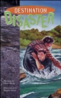Image for Destination Disaster : Thrills and Spills