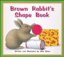 Image for Brown Rabbit&#39;s Shape Book