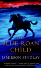 Image for The Blue Roan Child