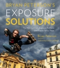 Image for Bryan Peterson&#39;s Exposure Solutions