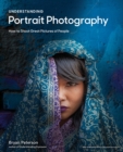 Image for Understanding portrait photography  : how to shoot great pictures of people