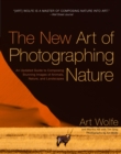 Image for New Art of Photographing Nature, The