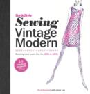 Image for BurdaStyle sewing vintage modern: mastering iconic looks from the 1920s to 1980s