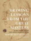Image for Drawing Lessons from the Great Masters: 45th Anniversary Edition