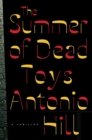 Image for The summer of dead toys