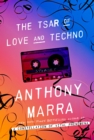 Image for The tsar of love and techno  : stories