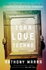 Image for The tsar of love and techno