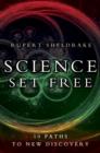 Image for Science set free: 10 paths to new discovery
