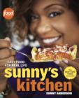 Image for Sunny&#39;s kitchen: 125 recipes and stories that inspire my cooking
