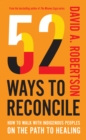 Image for 52 Ways to Reconcile