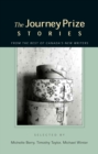 Image for The Journey Prize Stories 15 : Short Fiction from the Best of Canada&#39;s New Writers