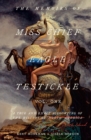 Image for The Memoirs of Miss Chief Eagle Testickle: Vol. 1