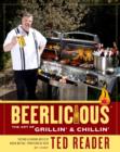 Image for Beerlicious: The Art of Grillin&#39; and Chillin&#39;
