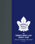 Image for Toronto Maple Leaf Hockey Club: Official Centennial Publication