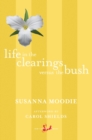 Image for Life in the Clearings versus the Bush