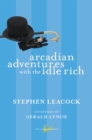 Image for Arcadian Adventures with the Idle Rich