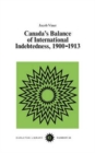Image for Canada&#39;s Balance of International Indebtedness, 1900-1913 : Volume 86