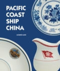 Image for Pacific Coast Ship China
