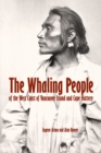 Image for The whaling people of the west coast of Vancouver Island and Cape Flattery