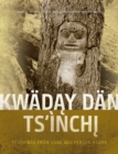 Image for Kwaday Dan Ts&#39;Inchi  : teachings from long ago person found