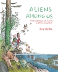Image for Aliens among us  : invasive animals and plants in British Columbia