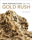 Image for New perspectives on the gold rush