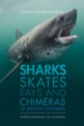 Image for Sharks, Skates, Rays and Chimeras of British Columbia