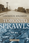 Image for Toronto Sprawls : A History