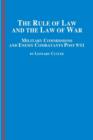 Image for The Rule of Law and the Law of War