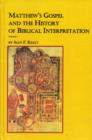 Image for Matthew&#39;s Gospel and the History of Biblical Interpretation : Bk. 1